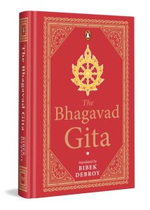 Premium, Luxury, Special Edition of The Bhagavad Gita by Bibek Debroy