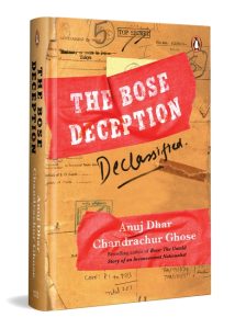 The Bose Deception - Anuj Dhar, Chandrachur Ghose Front Cover The Bose Deception