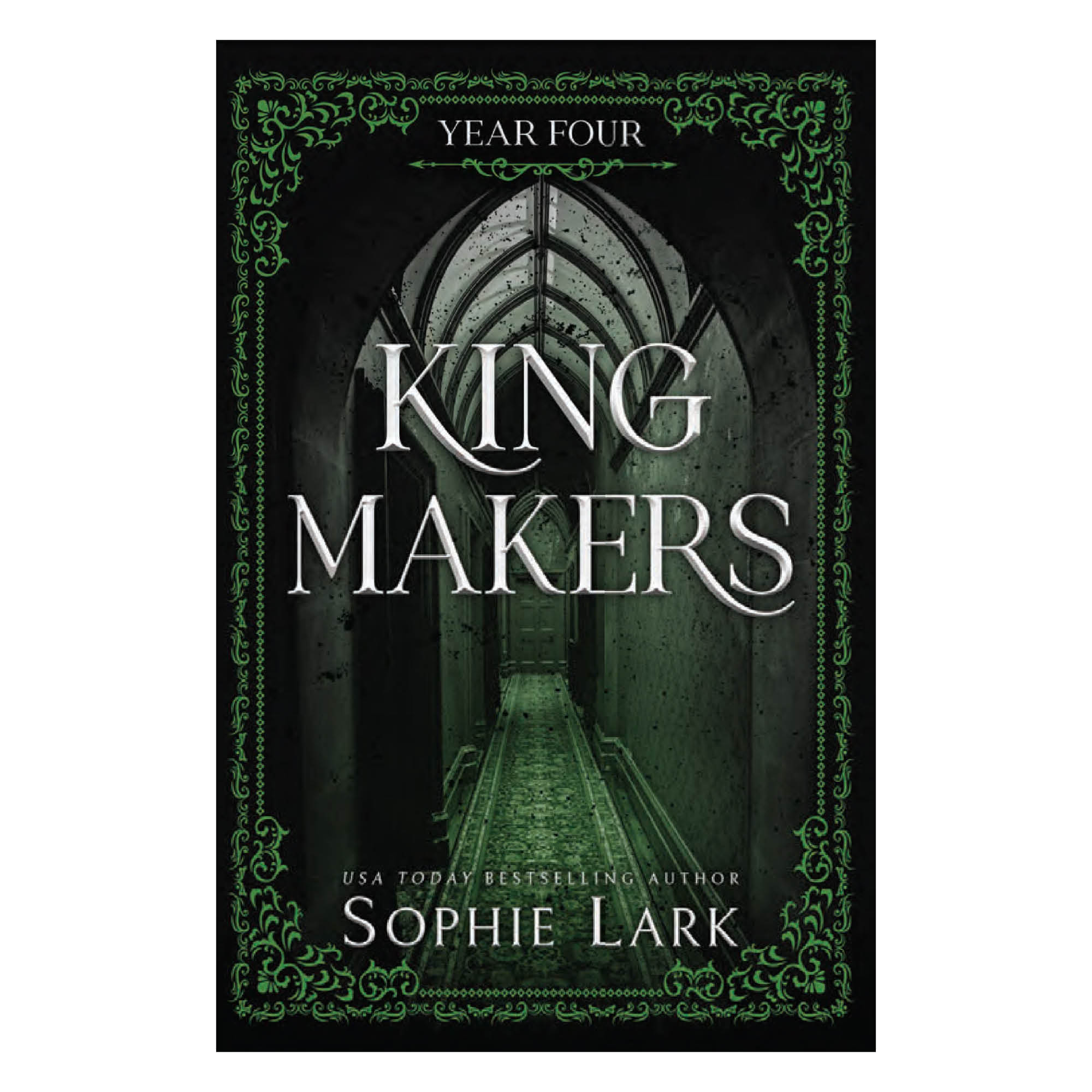 Kingmakers Year Four: A Spicy Dark College Bully Romance (Kingmakers Book 4)