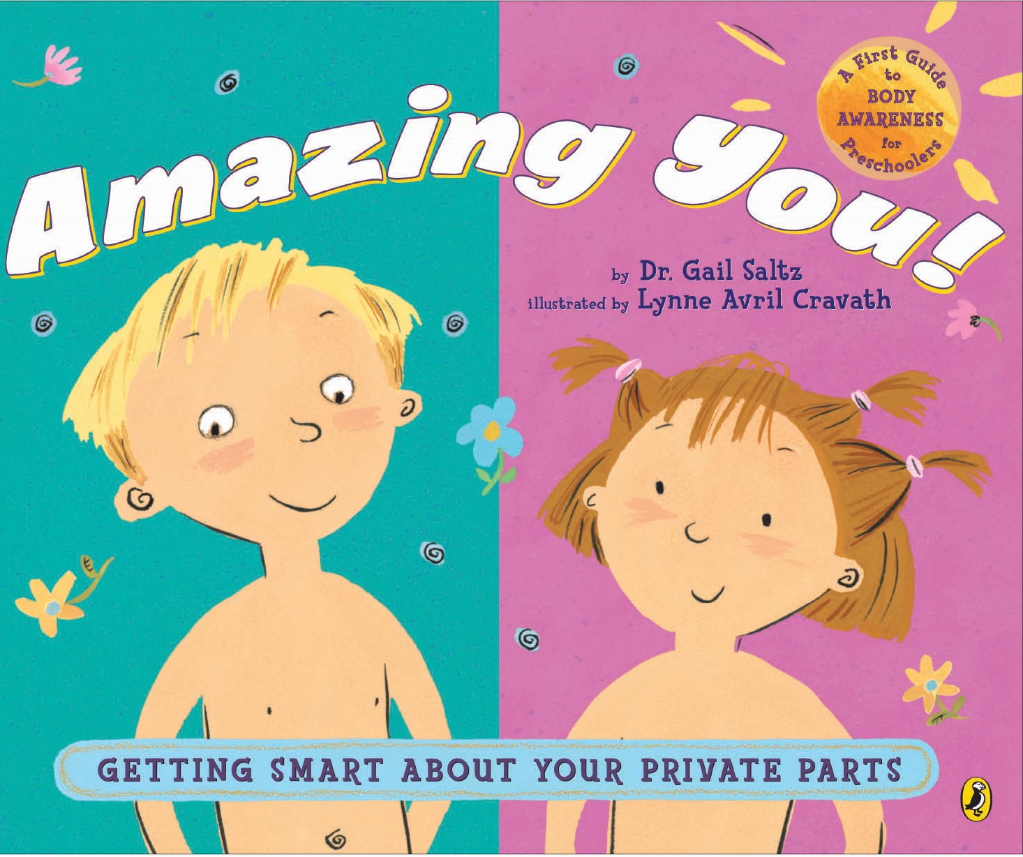 Amazing You! A First Guide to Body Awareness for Pre-Schoolers