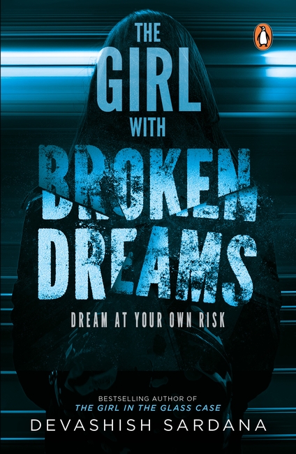 The Girl with Broken Dreams