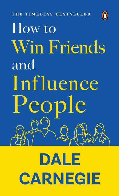 How to Win Friends and Influence People