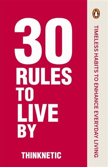 30 Rules To Live By