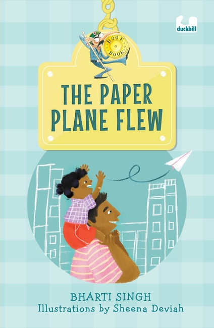 The Paper Plane Flew (Hook Book)