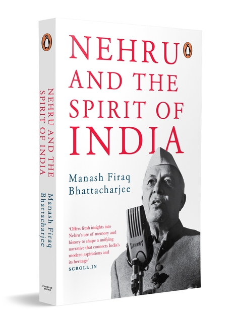 Nehru And The Spirit Of India