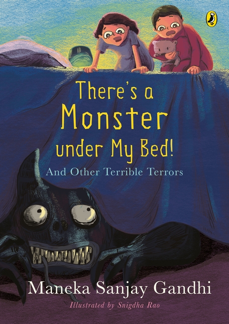 There’s a Monster under My Bed!