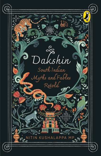 Dakshin: South Indian Myths and Fables Retold | Winner of the Bal Sahitya Award 2025