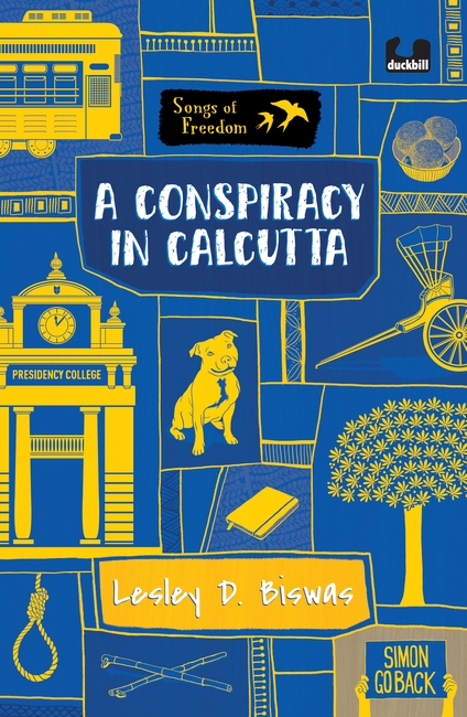 A Conspiracy in Calcutta (Songs of Freedom Series)