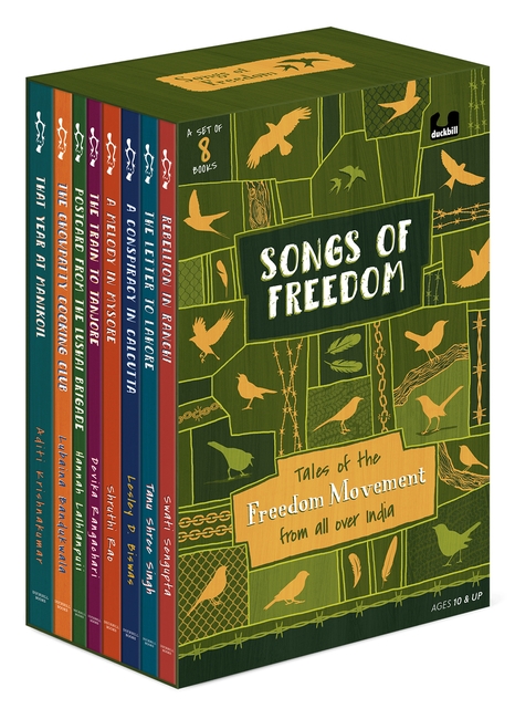 Songs of Freedom: Tales of the Freedom Movement From All Over India