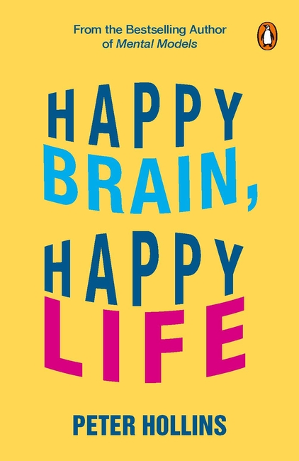 Happy Brain, Happy Life