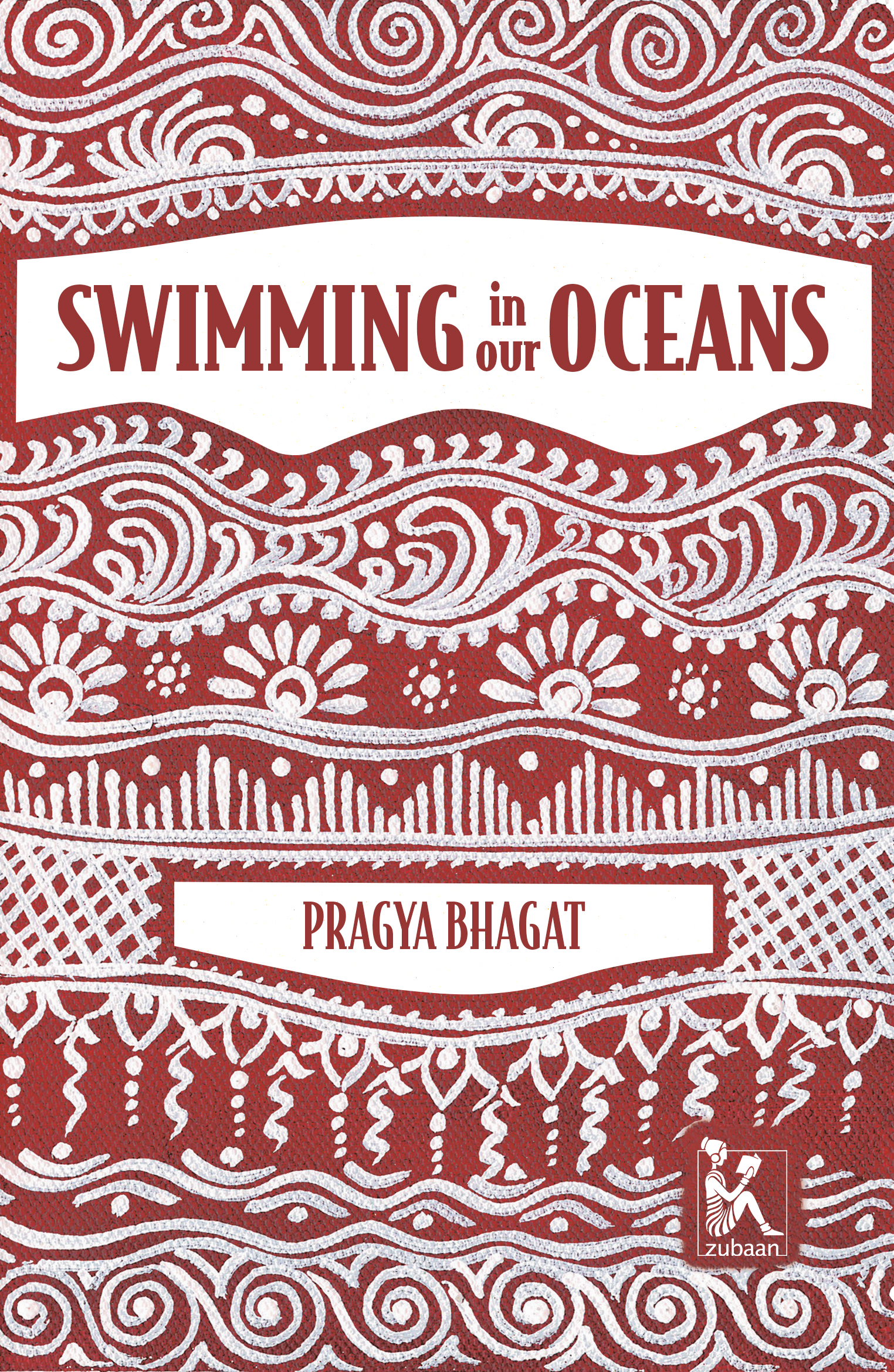 Swimming In Our Oceans: A Memoir by Pragya Bhagat