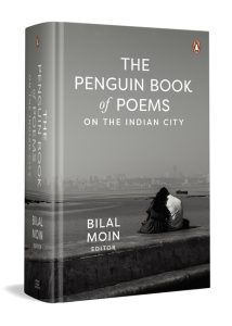Front Cover The Penguin Book of Poems on the Indian City