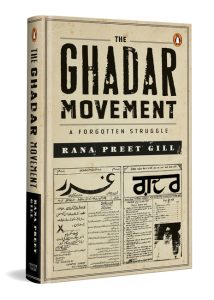 Front Cover The Ghadar Movement