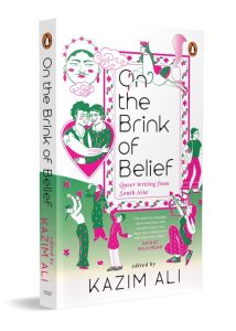 Front Cover On the Brink of Belief: Queer Writing from South Asia
