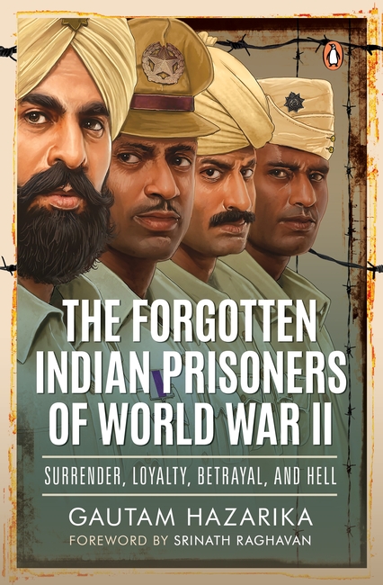 The Forgotten Indian Prisoners of World War II