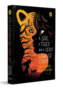 Front Cover A Girl, A Tiger and a Very Strange Story