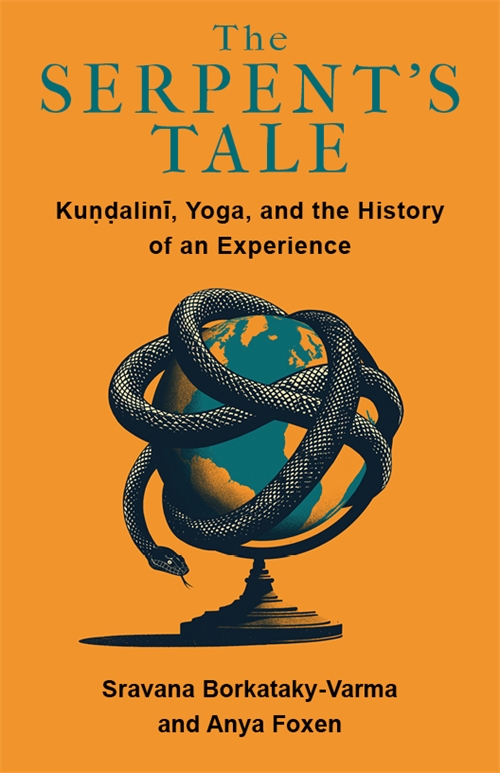 The  Serpent's Tale: Kundalini, Yoga, and  History of an Experience