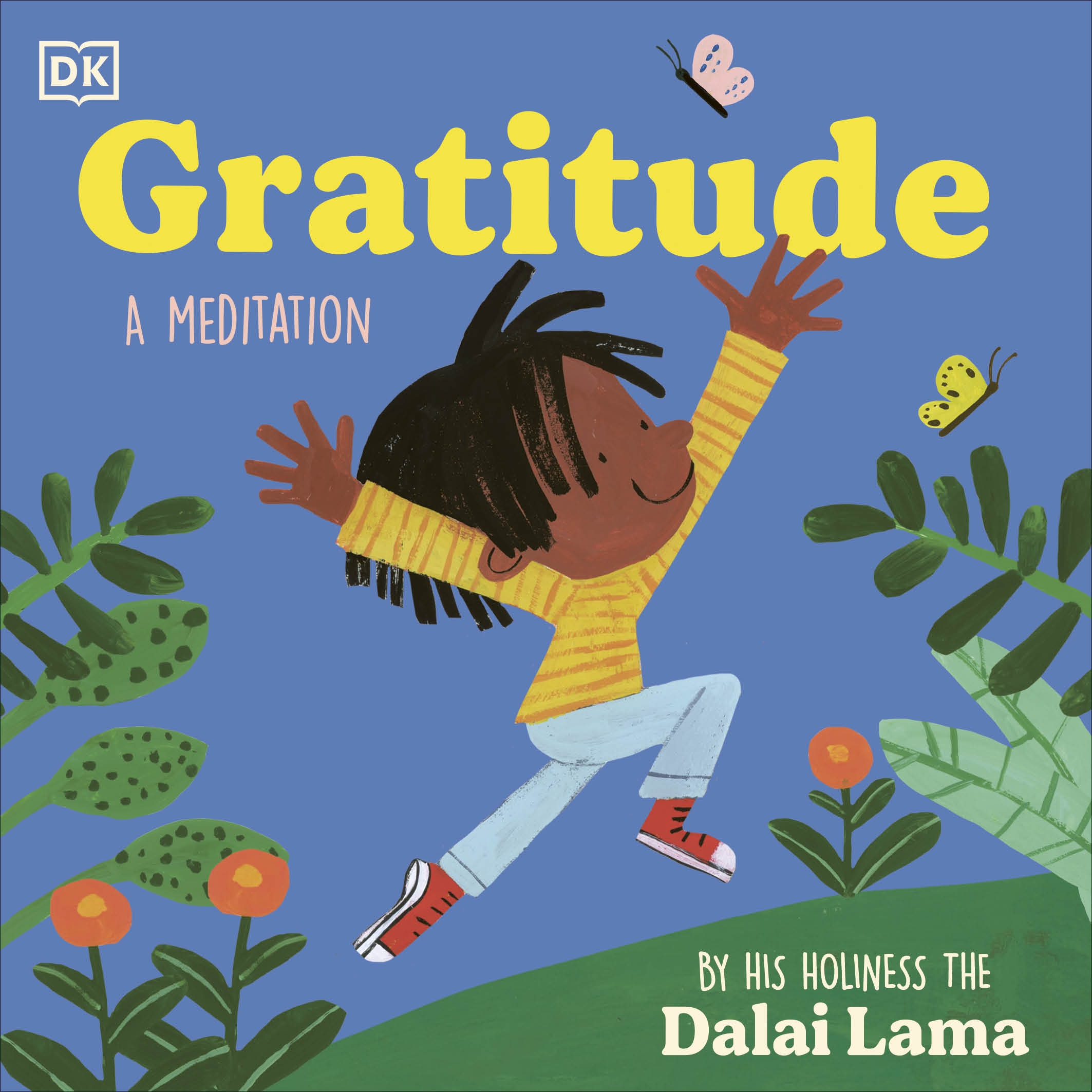 Gratitude: Illustrated Meditation focused on Mindfulness, Joy and Empathy | For Kids and Adults by His Holiness the Dalai Lama