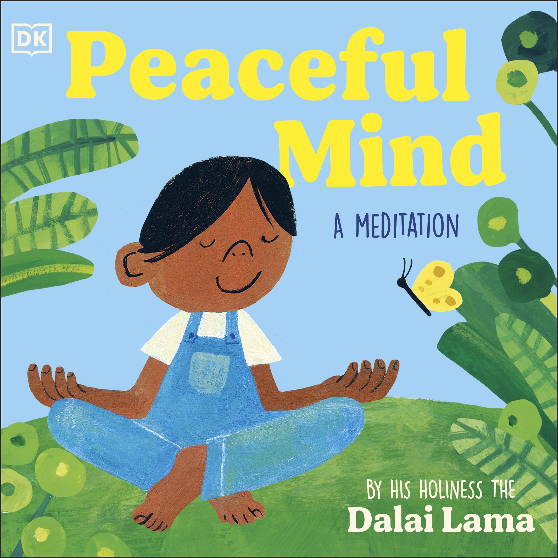 Peaceful Mind: Illustrated Meditation focused on Breathwork, Mindfulness and Calm | For Kids and Adults by His Holiness the Dalai Lama