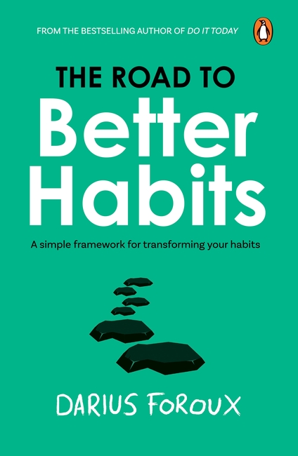The Road To Better Habits
