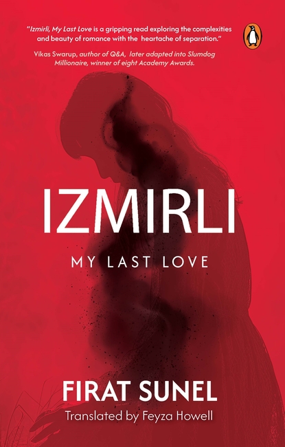 Izmirli, My Last Love