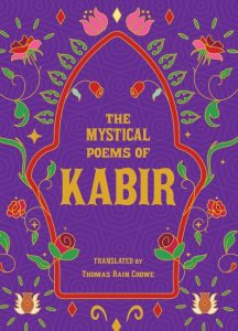 The Mystical Poems of Kabir