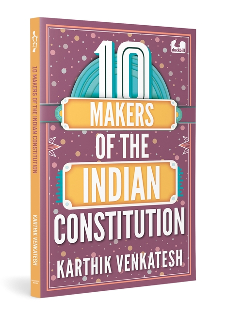 10 Makers of the Indian Constitution