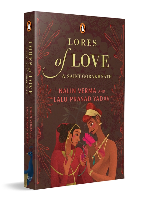 Lores of Love and Saint Gorakhnath