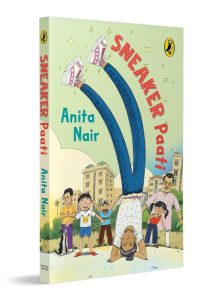 Sneaker Paati | Fun Story of a Young Boy and His Awesome Grandmother | Themes of Friendship, Courage, Bullying, Kindness | Quirky Illustrations | Ages 8 +