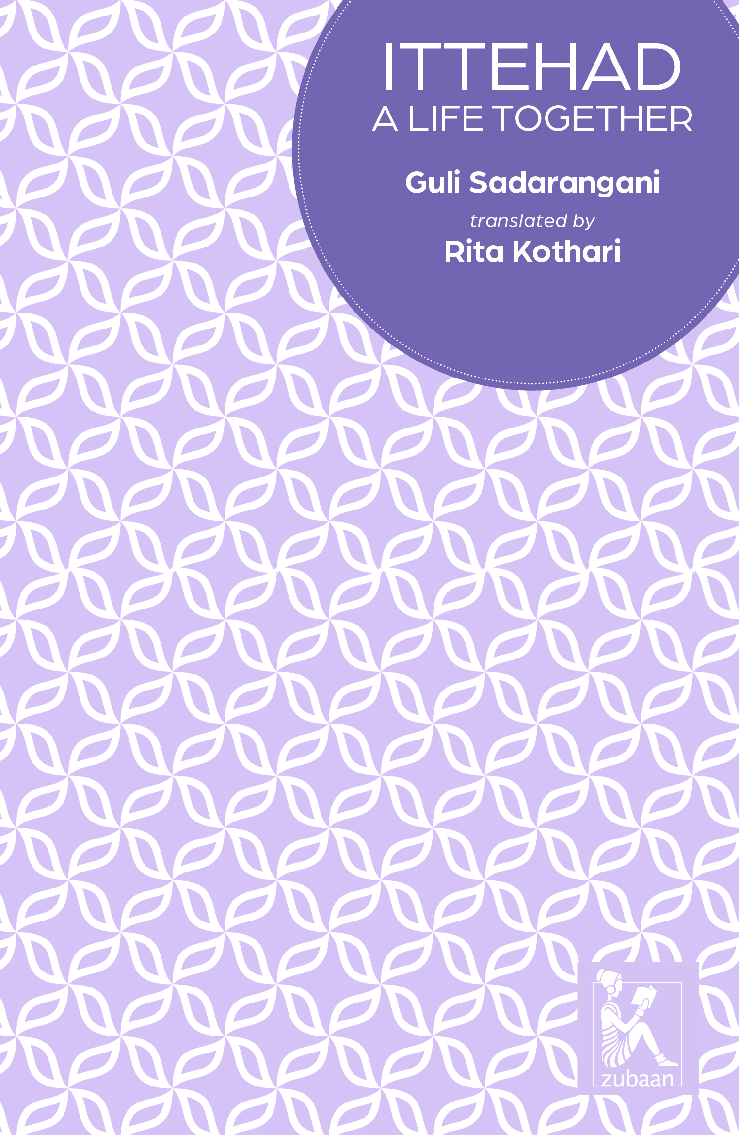 Ittehad: A Life Together