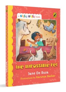 The Impossible Pet (Silly Billy series) | Funny, easy-to-read, full colour short books | Perfect to encourage reading | Ages 7 and up