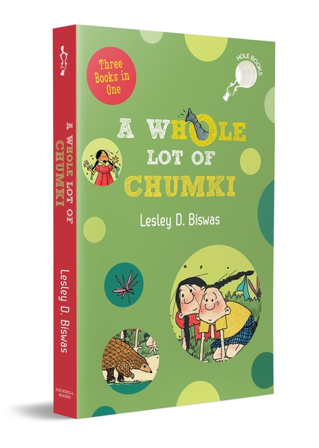 A WhOle Lot of Chumki (hOle Books)
