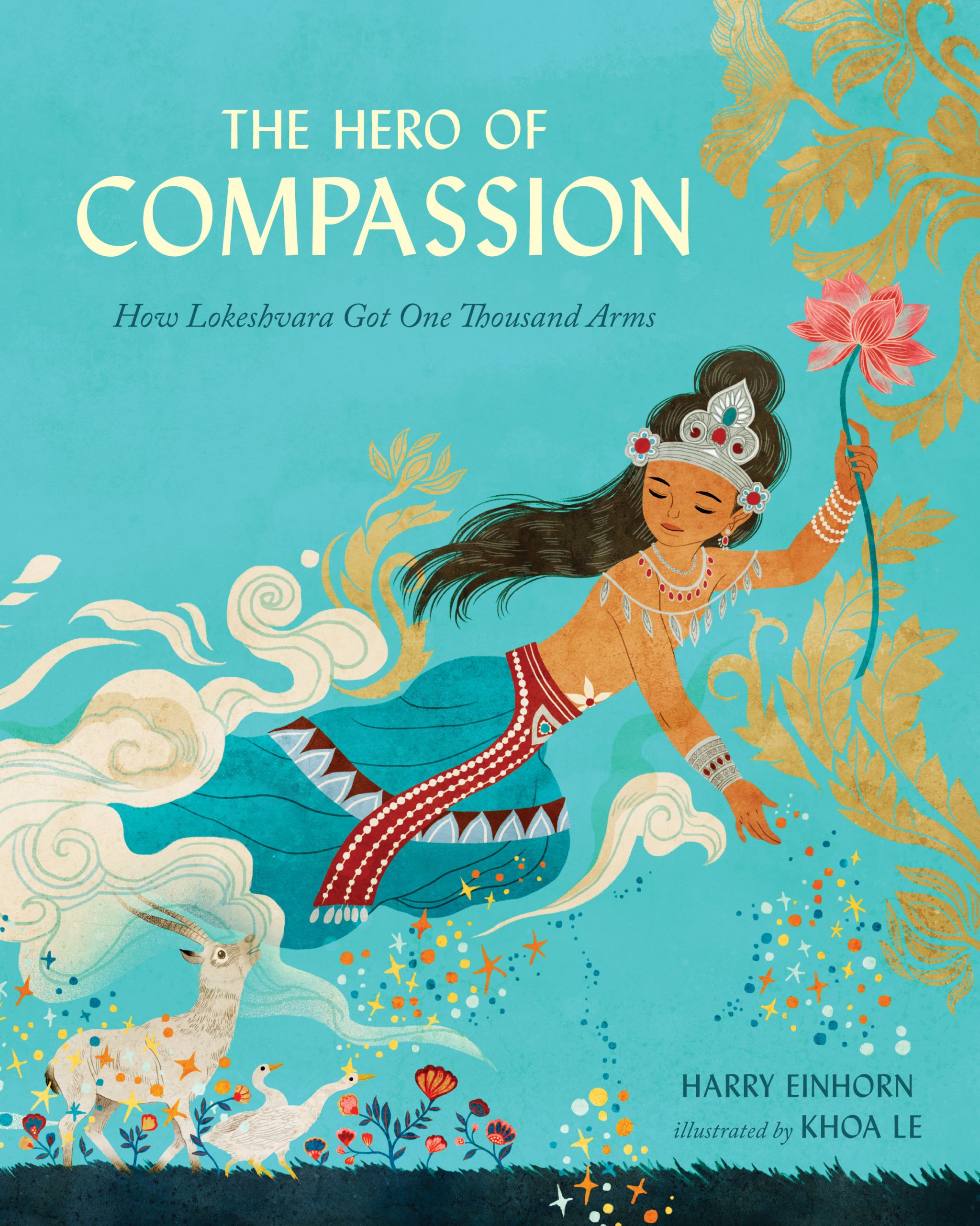 The  Hero of Compassion:  How Lokeshvara Got One Thousand Arms