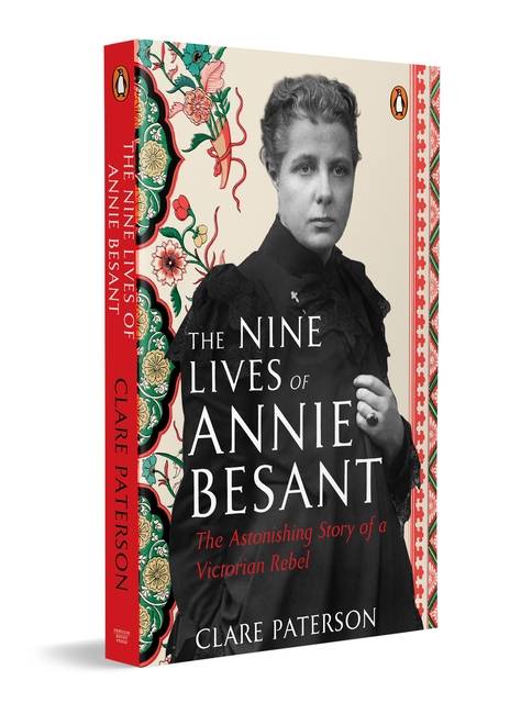 Front Cover The Nine Lives of Annie Besant