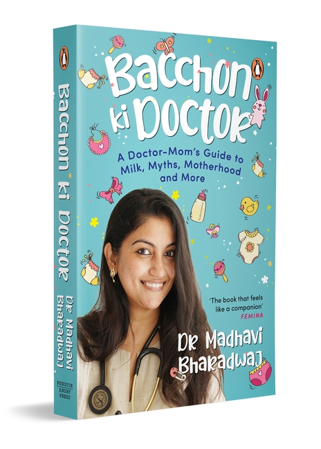 Bacchon Ki Doctor’s Desi Parenting Book