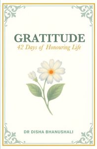 Gratitude: 42 Days of Honouring Life | A Gratitude Routine for Writing, Radiance Rituals, and Gratitude Meditation | Includes Prompts and Postcards