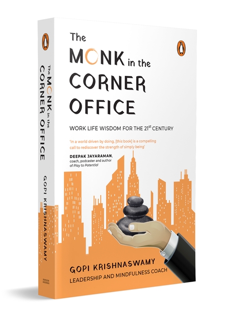 The Monk in the Corner Office: Work Life Wisdom for the 21st Century | High Performance & Leadership Without Burnout
