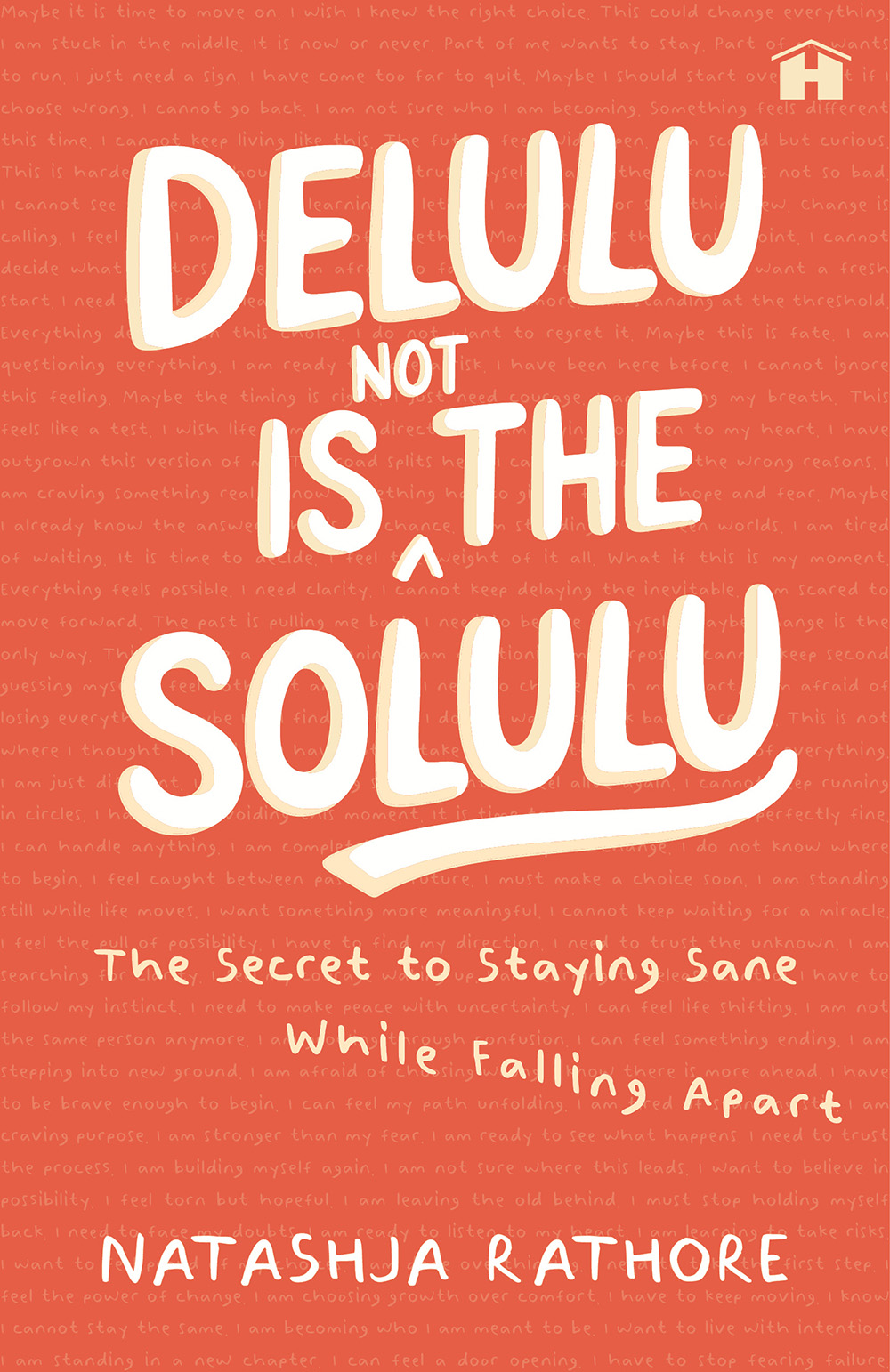 Delulu Is (Not) the Solulu: The Secret to Staying Sane While Falling Apart