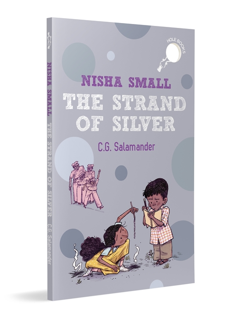 Nisha Small: The Strand of Silver (hOle Books)