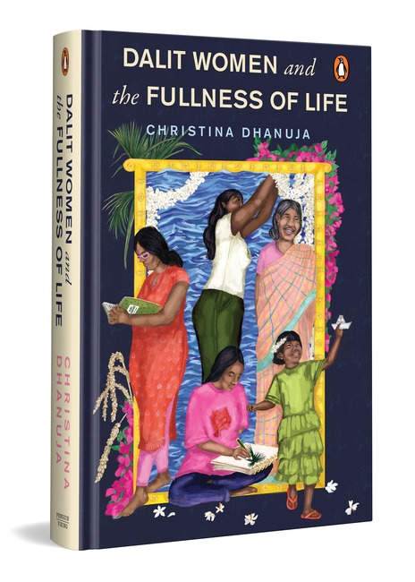 Dalit Women and the Fullness of Life