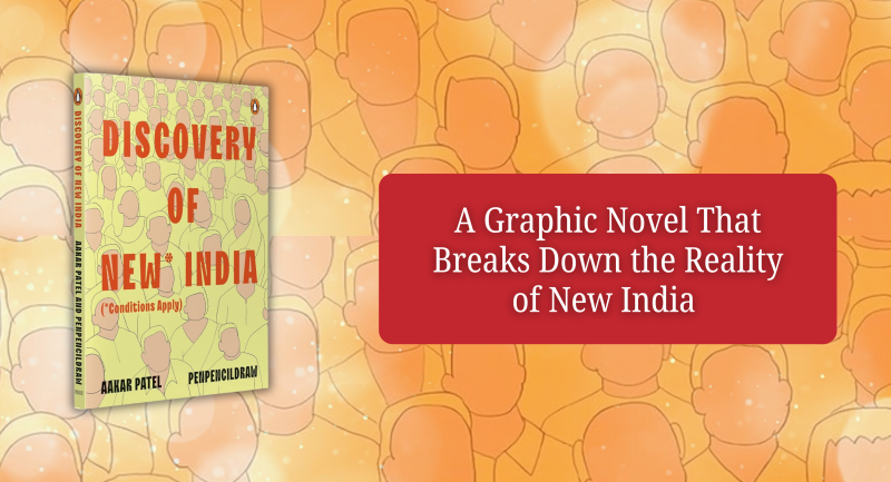 A Graphic Novel That Breaks Down the Reality of New India