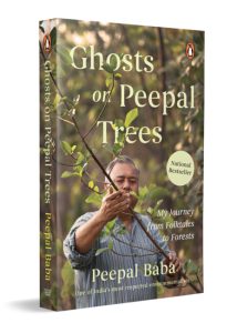 Ghosts on Peepal Trees