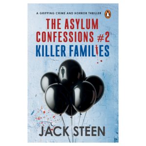 Killer Families: The Asylum Confessions #2