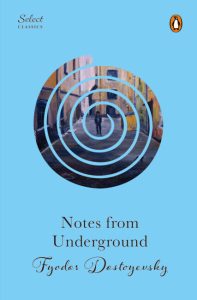 Penguin Select Classics: Notes From Underground