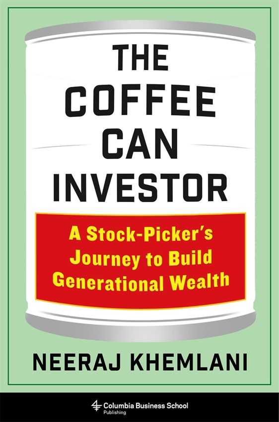 The  Coffee Can Investor: A Stock-Picker's Journey to Build Generational Wealth