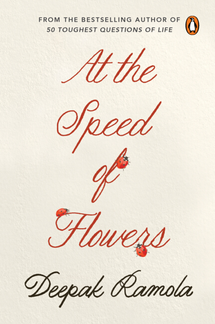At the Speed of Flowers