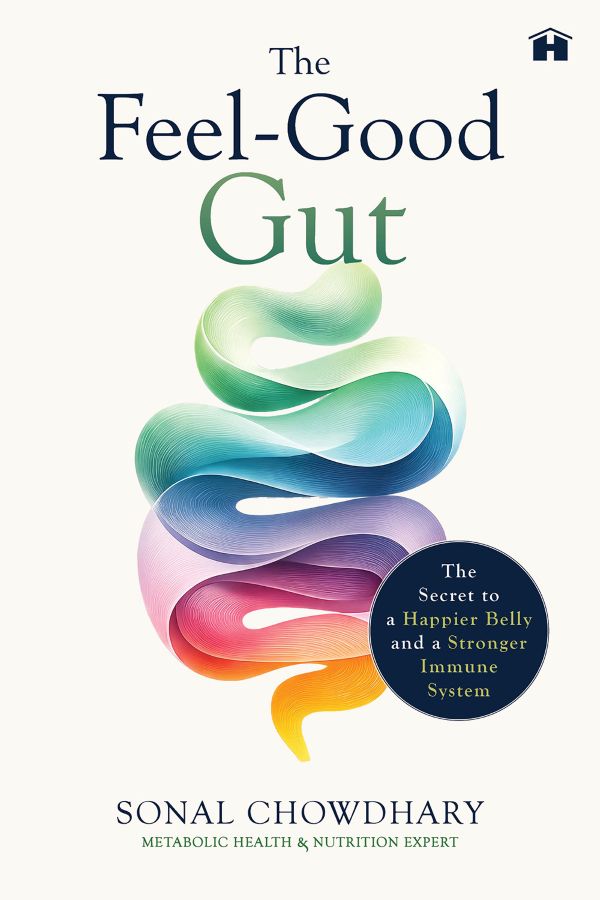 The Feel-Good Gut: The Secret to a Happier Belly and a Stronger Immune System