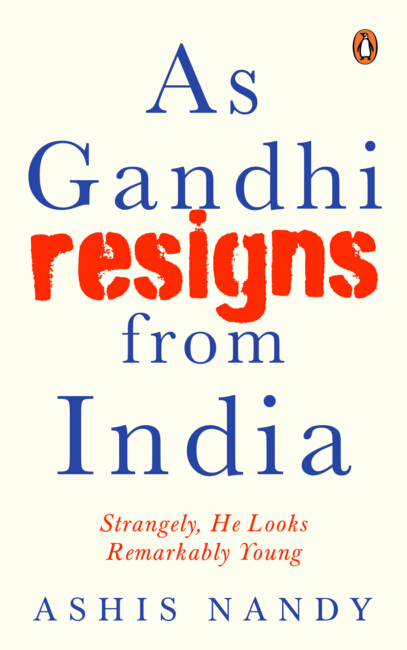 As Gandhi Resigns From India