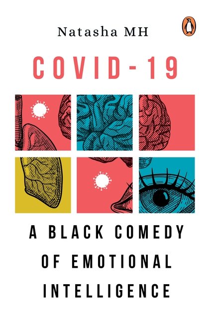 Covid 19: A Black Comedy of Emotional Intelligence