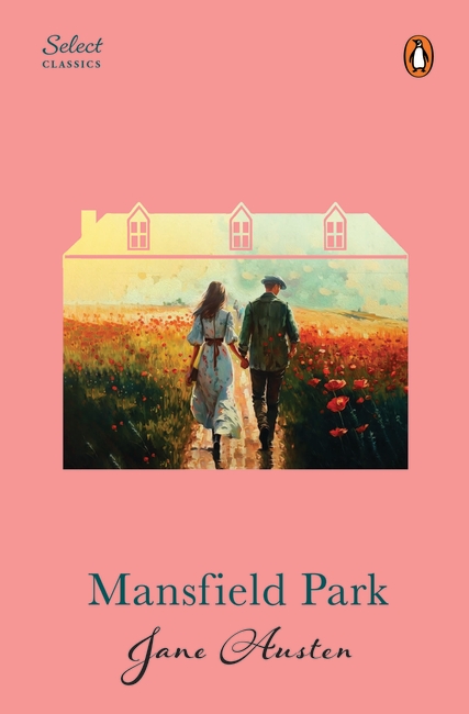 Penguin Select Classics: Mansfield Park